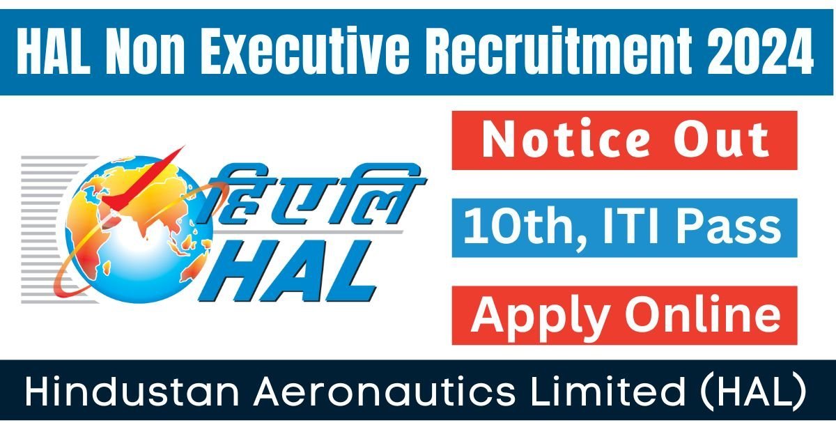 Hal Non Executive Recruitment Notice Out Apply Online