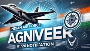 Air Force Agniveer 01 2026 Notice Out For Agniveer Vayu In The Indian