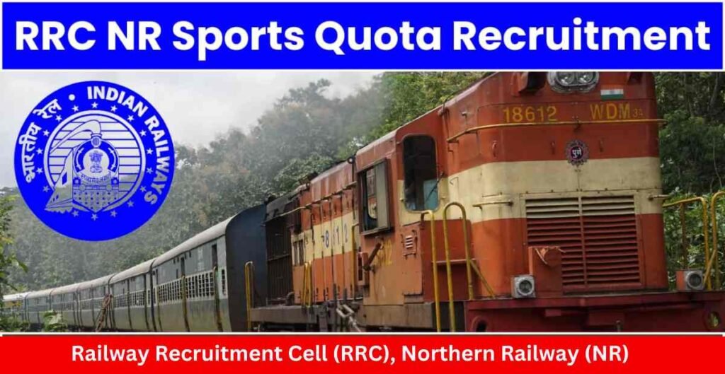 RRC NR Sports Quota Recruitment 2024 Notification Out Apply