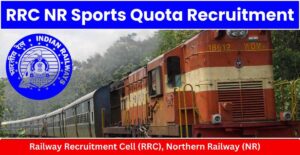 RRC NR Sports Quota Recruitment