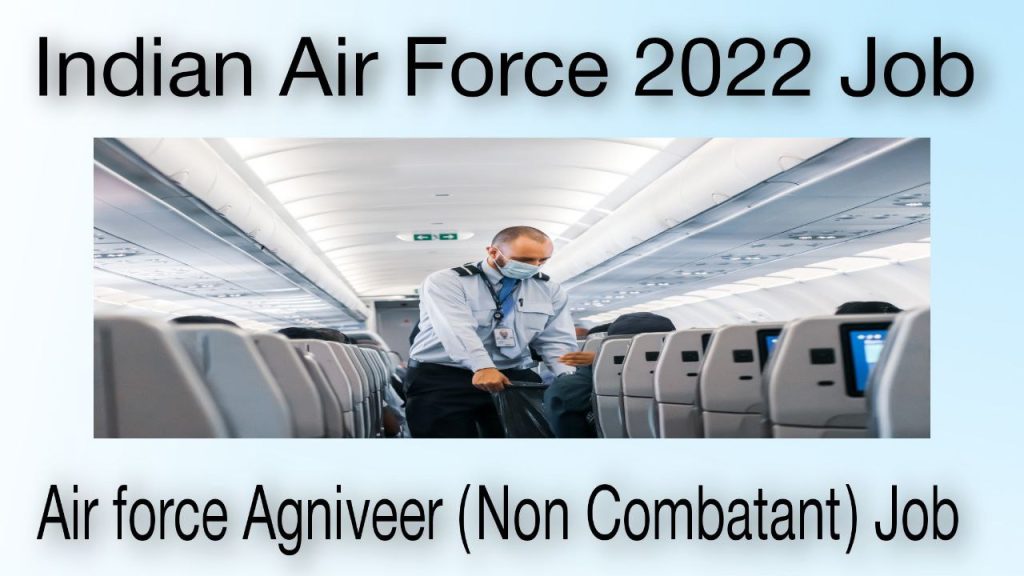 Air Force Agniveer Non-Combatant Vacancy 2022 Apply Offline Form 1