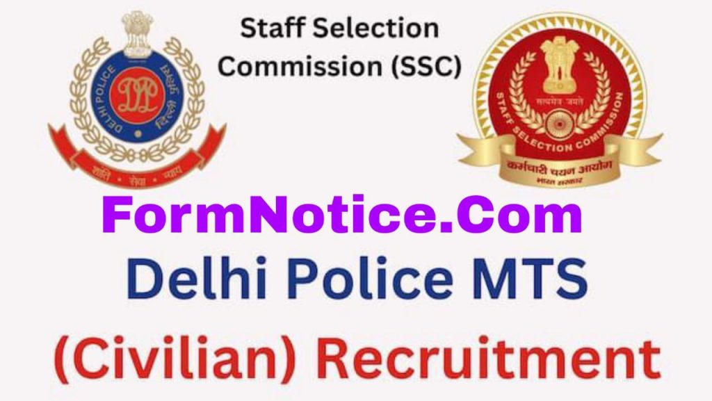 Delhi Police MTS Civilian Recruitment 2022