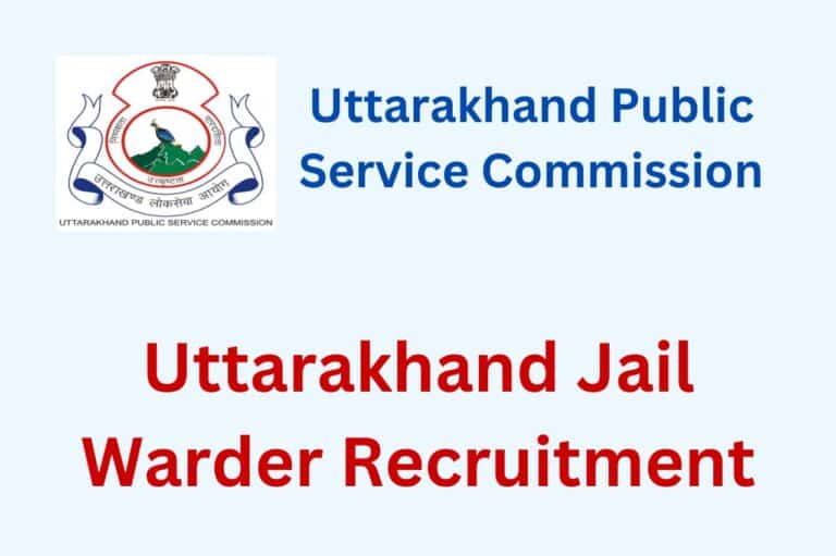 UKPSC Jail Warder Recruitment 2022