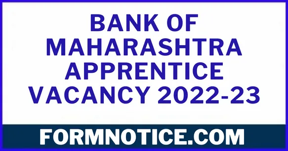 Bank of Maharashtra Apprentice Vacancy