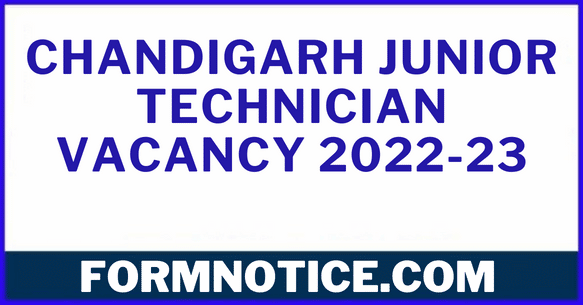 Chandigarh Junior Technician Vacancy