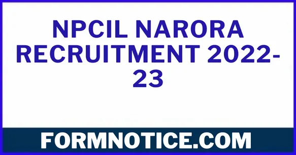 NPCIL Narora Recruitment