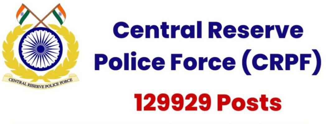CRPF Recruitment 2023 Head Constable Vacancy, Apply Online, Date