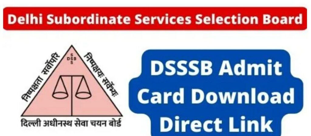 DSSSB Exam Date And Admit Card