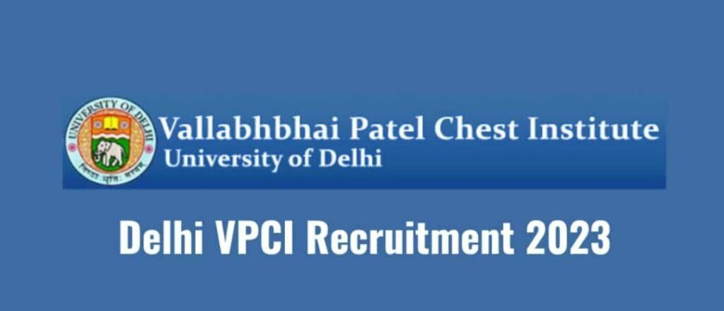 VPCI Delhi Non Teaching Recruitment