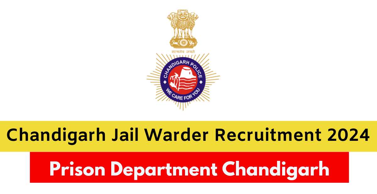 Chandigarh Jail Warder Recruitment