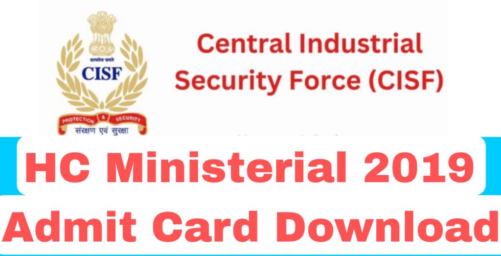 CISF HC Ministerial Recruitment 2019