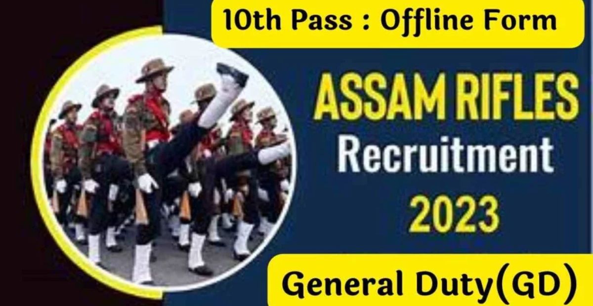 Assam Rifles GD Recruitment