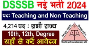 DSSSB Teaching and Non-Teaching Recruitment