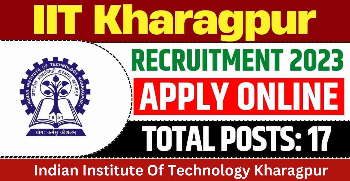 Kharagpur IIT Non Teaching Recruitment