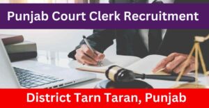 Punjab Court Clerk Recruitment