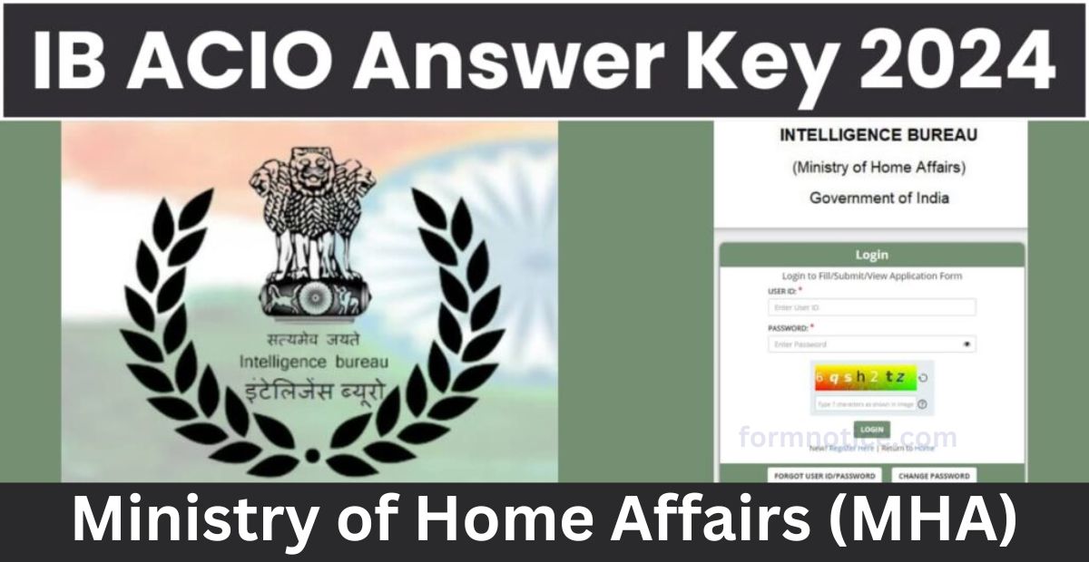 IB ACIO Answer Key 2024 Out, Download Question Paper PDF and Check