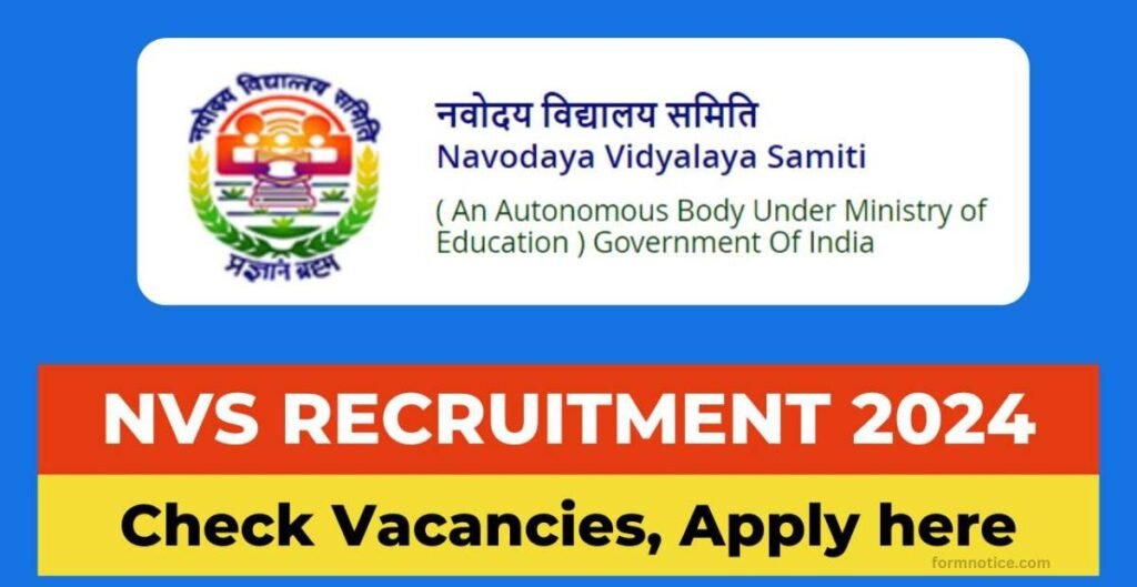 NVS Recruitment 2024 Notice Relesed Apply Online Form Form Notice