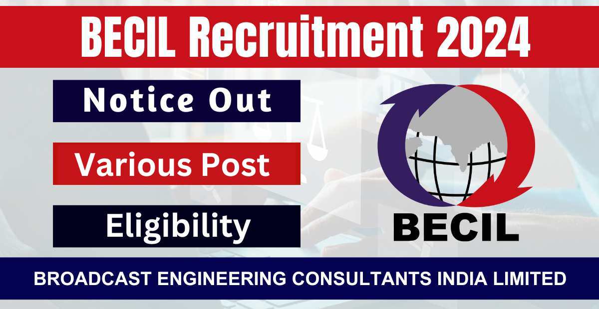 BECIL  Recruitment