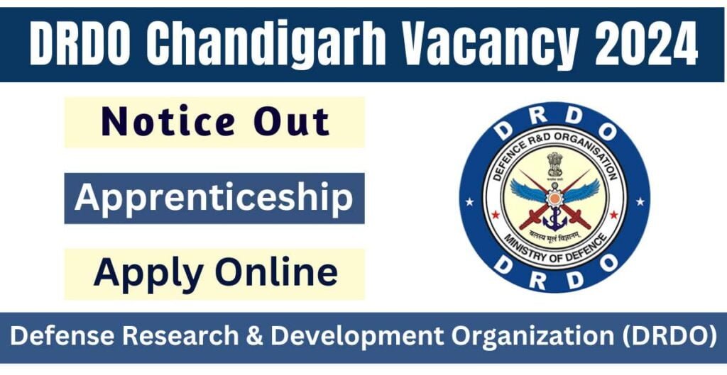 DRDO Chandigarh Recruitment 2024 Notice Out Apply Online