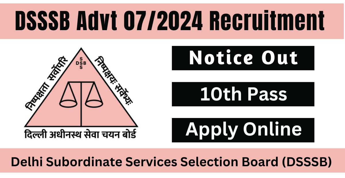 DSSSB Advt 082024 Recruitment