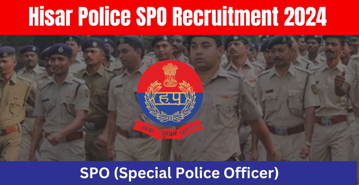 Hisar Police SPO Recruitment