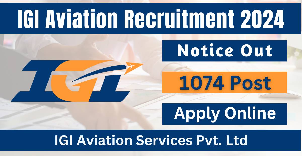 IGI Aviation Recruitment 2024