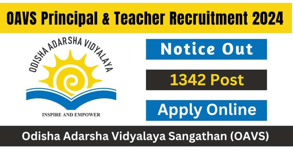 OAVS Recruitment 2024 For Teacher Principal Notice Out