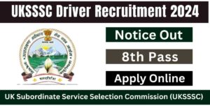 UKSSSC Driver Recruitment