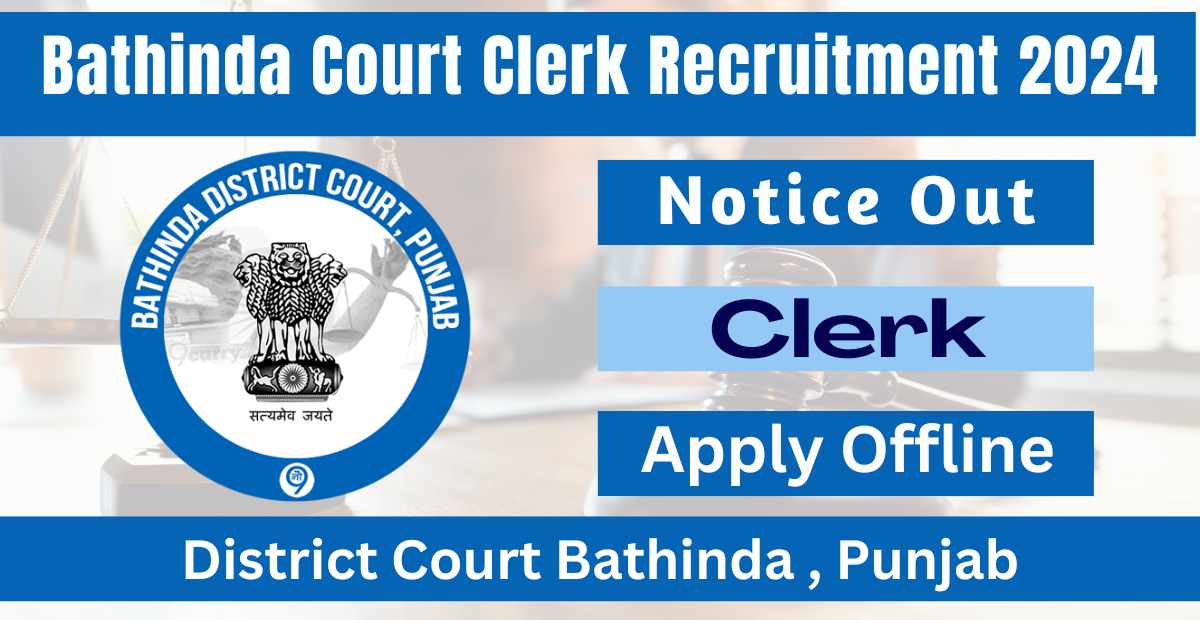 Bathinda Court Clerk Recruitment