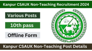 Kanpur CSAUK Non-Teaching Recruitment