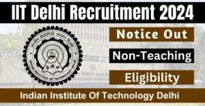 IIT Delhi Non-Teaching Recruitment