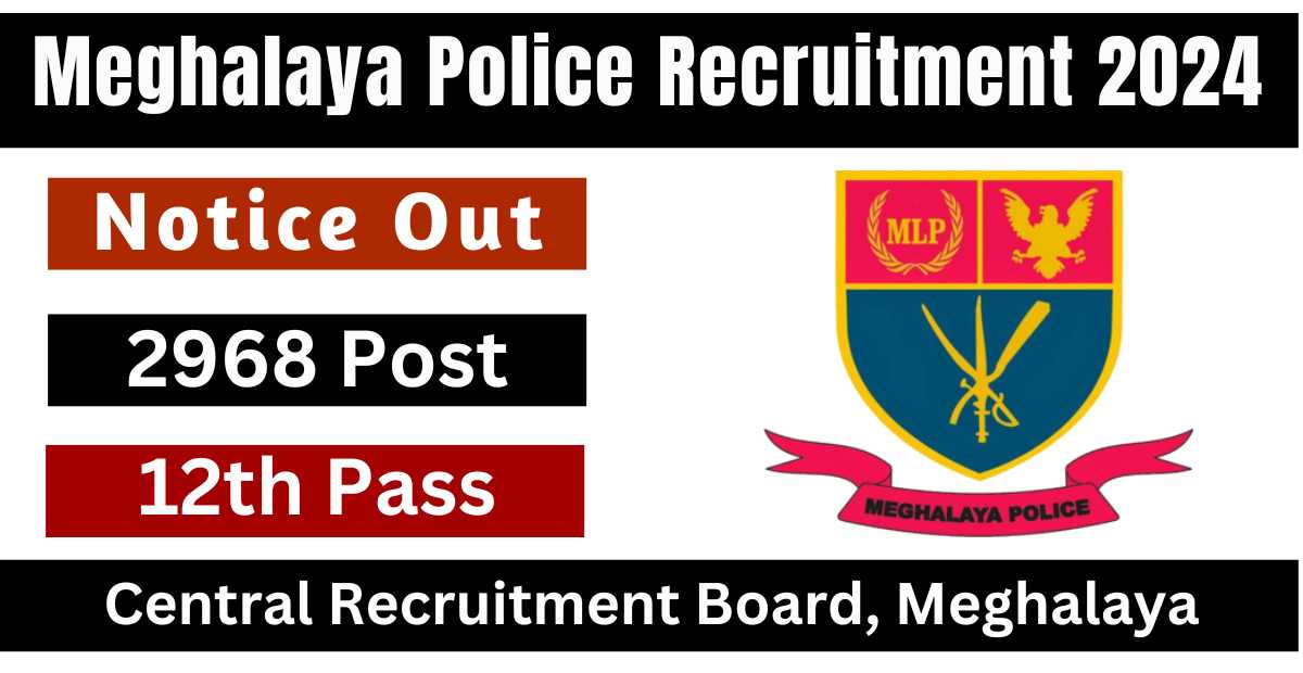 Meghalaya Police Recruitment