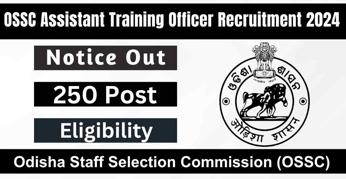 OSSC Assistant Training Officer Recruitment