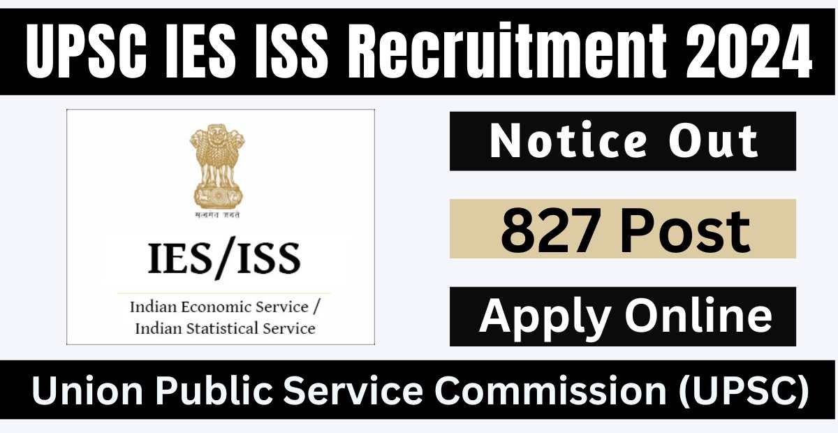 UPSC IES ISS Recruitment 2024 Admit Card Dut Download Link