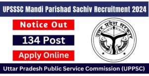 UPSSSC Mandi Parishad Sachiv Recruitment