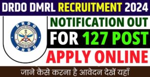DRDO DMRL Recruitment