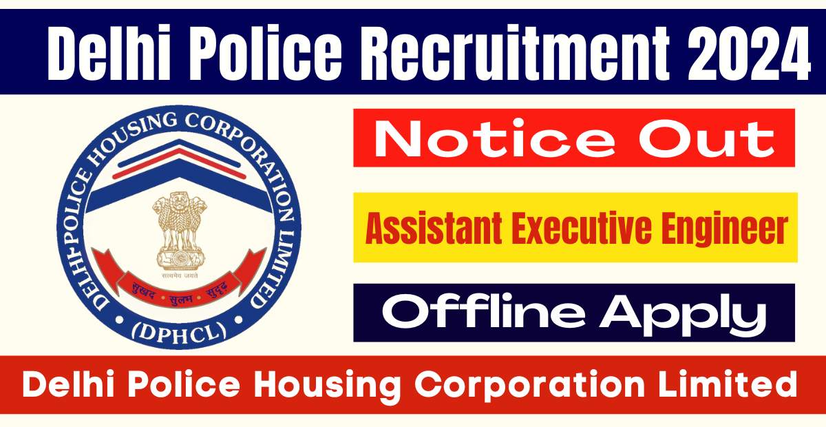 Delhi Police Recruitment 2024 Notice Out Apply Offline form 1