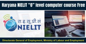 Haryana NIELIT “O” level computer course