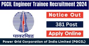 PGCIL Engineer Trainee Recruitment