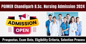PGIMER Chandigarh B.Sc. Nursing Admissio