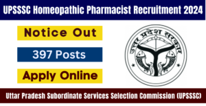 UPSSSC Homeopathic Pharmacist Recruitment
