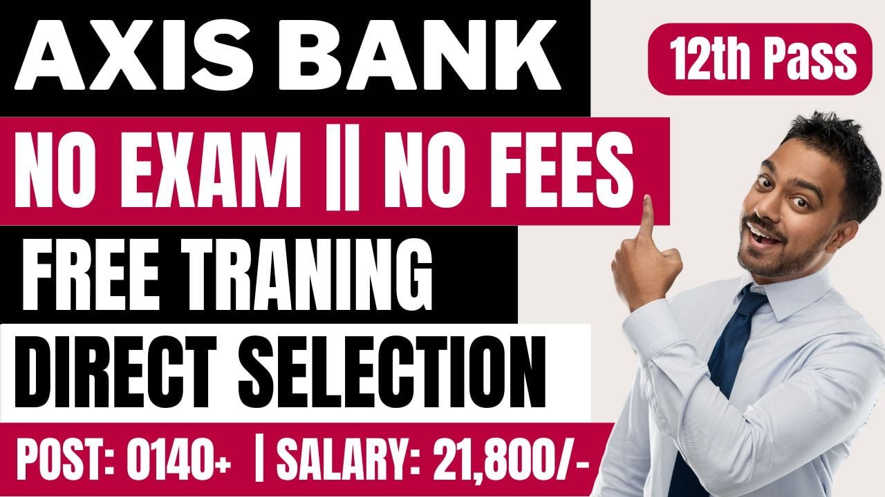 Axis Bank Recruitment