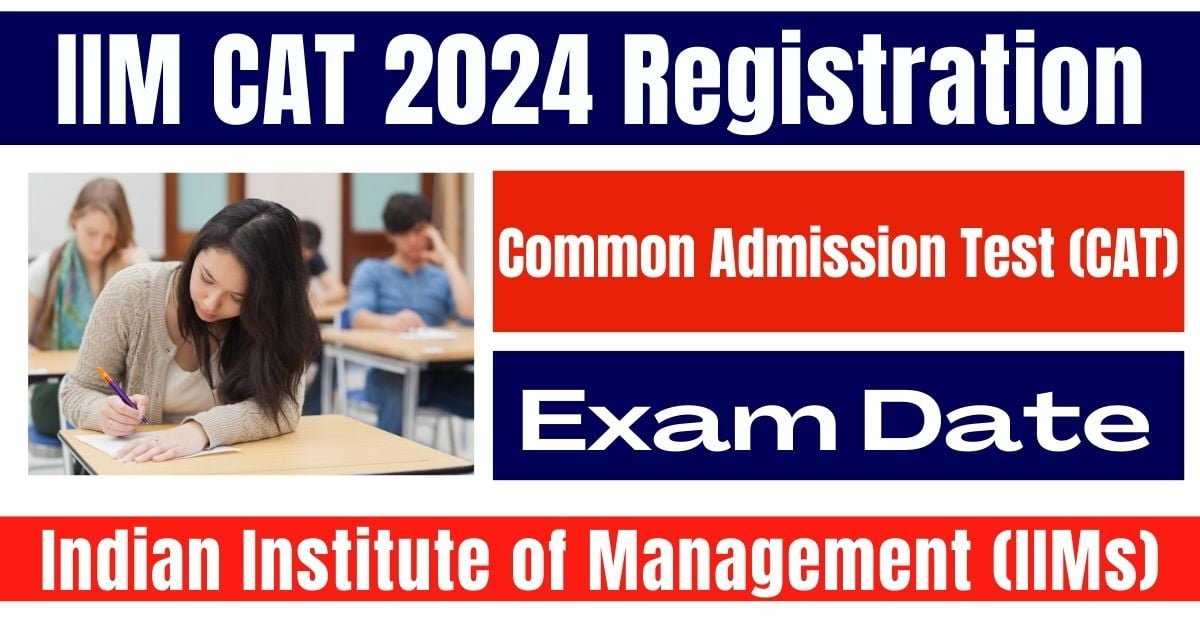 IIM CAT 2024 Registration