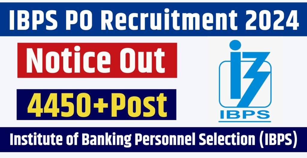 IBPS PO Recruitment 2024