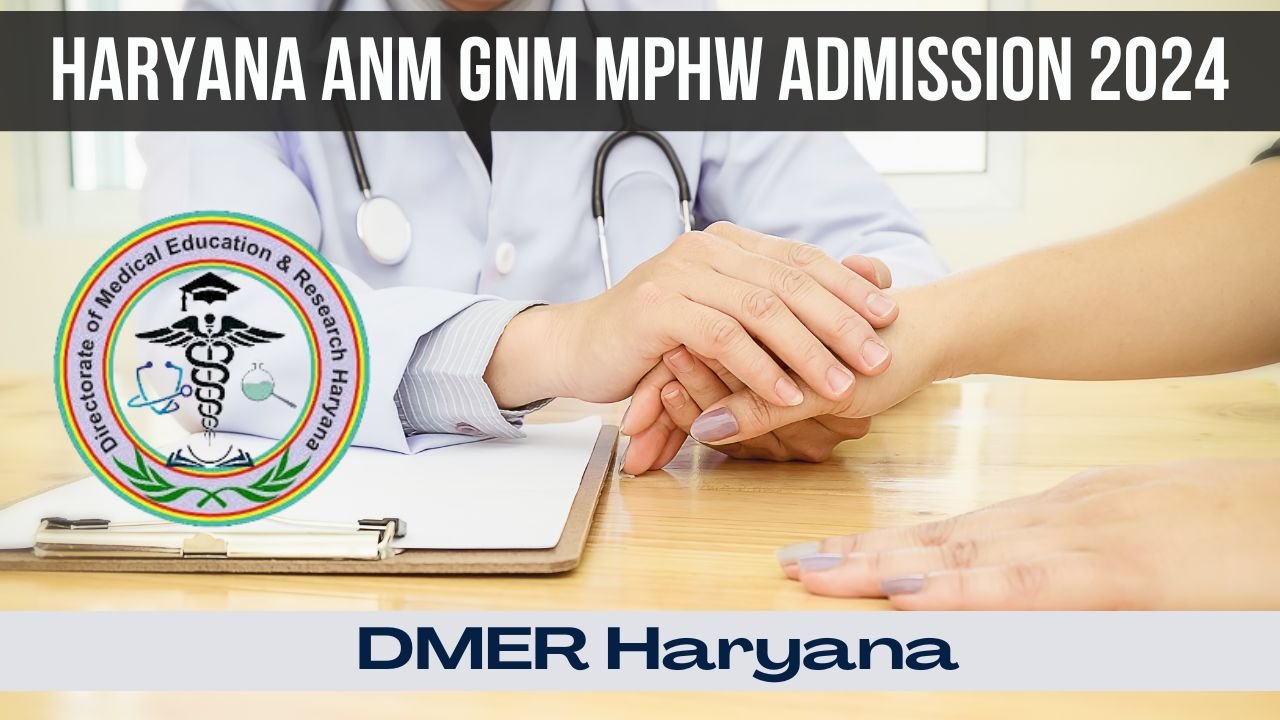 Haryana ANM GNM MPHW Admission