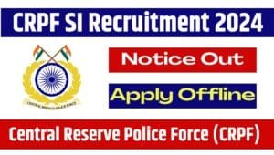 CRPF SI Recruitment