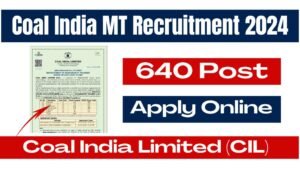 Coal India MT Recruitment 2024