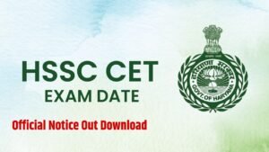 HSSC New CET Exam Date