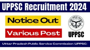 UPPSC Recruitment 2024