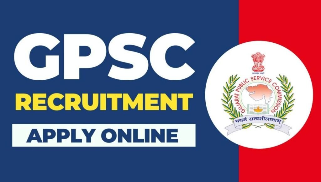 GPSC Recruitment 2024